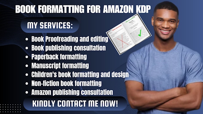 Bestseller - do book formatting for amazon KDP, proofreading and editing, book publishing