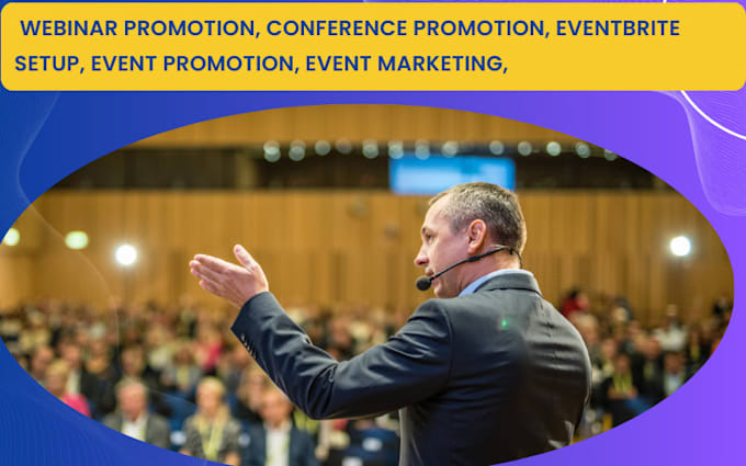 Bestseller - setup and promote event, eventbrite marketing, webinar, linkedin event, concert