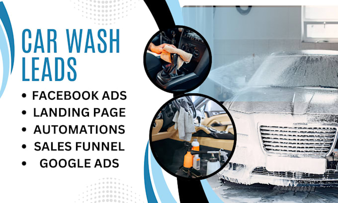 Gig Preview - Generate car wash lead car dealership lead car rental lead car detailing website