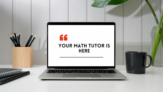 Gig Preview - Expert math tutor from basics to advanced