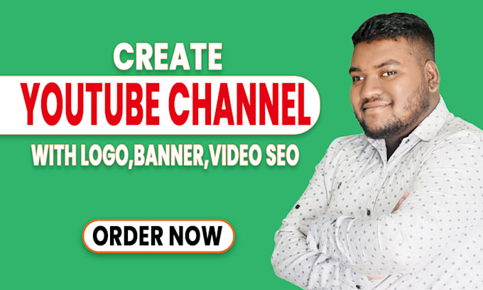 Gig Preview - Create and setup your youtube channel with logo, banner, video seo