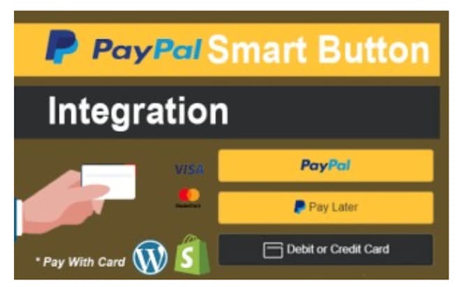 Gig Preview - Integrate paypal credit debit payment gateway smart button on shopify