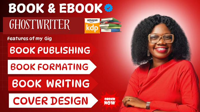 Gig Preview - Be ebook ghostwriter, do kdp book formatting, ebook promotion, book publishing