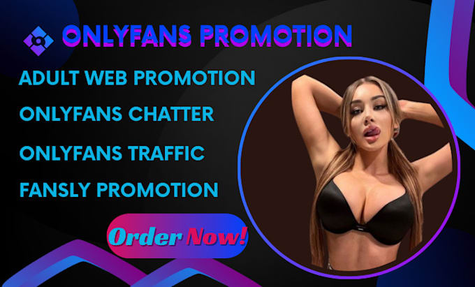 Gig Preview - Boost onlyfans promotion chatter onlyfans traffic to gain more subscribers