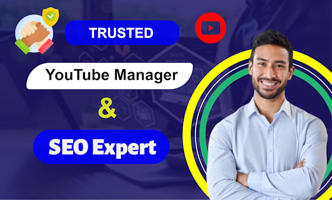 Gig Preview - Professional youtube channel manager and SEO expert