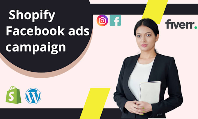 Bestseller - set up shopify facebook ads, instagram campaigns, fb advertising and marketing