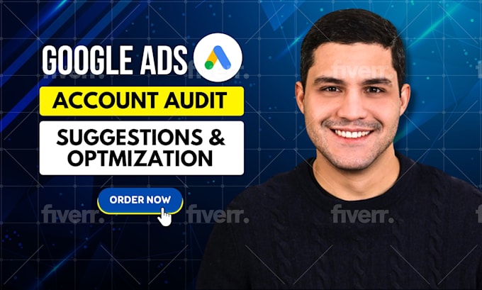 Gig Preview - Audit and optimise your google ads account and campaigns