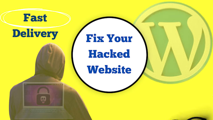 Gig Preview - Fix your hacked wordpress website and clean malware virus