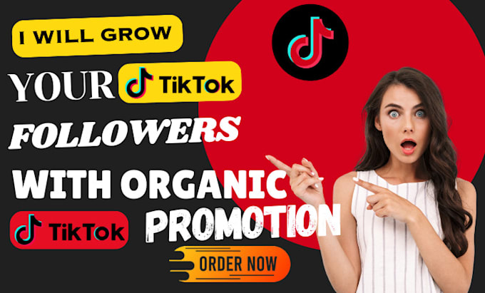 Gig Preview - Grow your tiktok followers with organic tiktok promotion