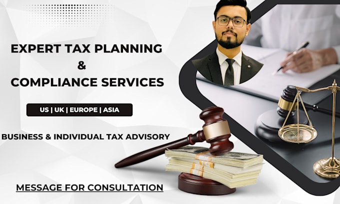 Gig Preview - Provide expert tax planning ,compliance for US, UK, europe and asia