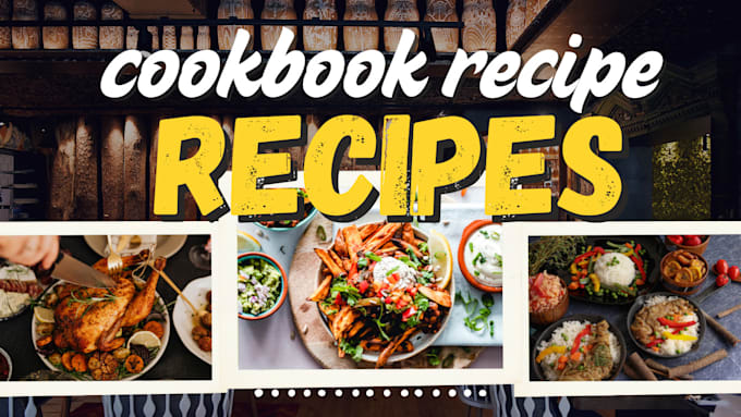 Gig Preview - Cookbook writer design recipe book kids cookbook food blog amazon ebook writer