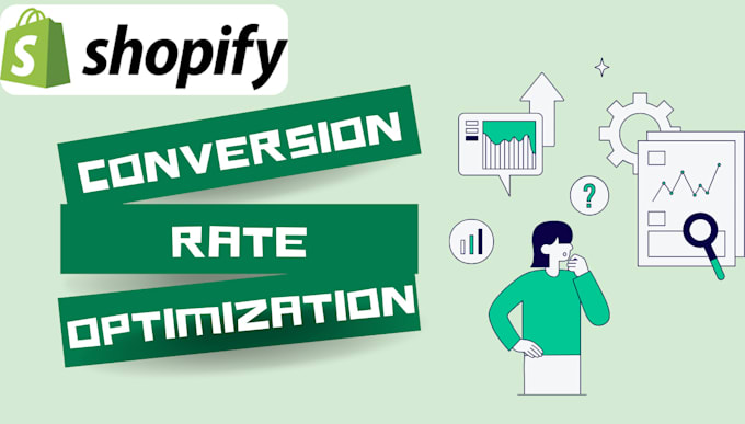 Gig Preview - Optimize your shopify store with detailed conversion rate optimization cro audit