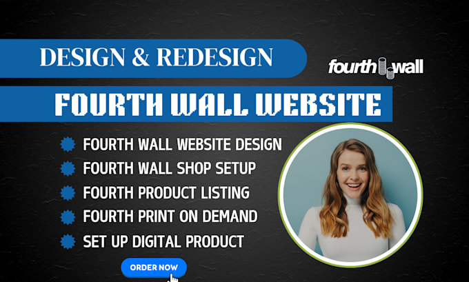 Gig Preview - Design fourth wall website fourth wall shop setup fourth wall pod, fourth wall