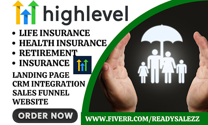 Gig Preview - Design gohighlevel life insurance landing page medicare insurance sales funnel