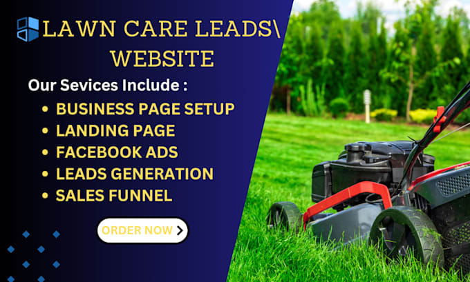 Gig Preview - Generate lawn care leads landscaping lawn scapers leads lawn care website