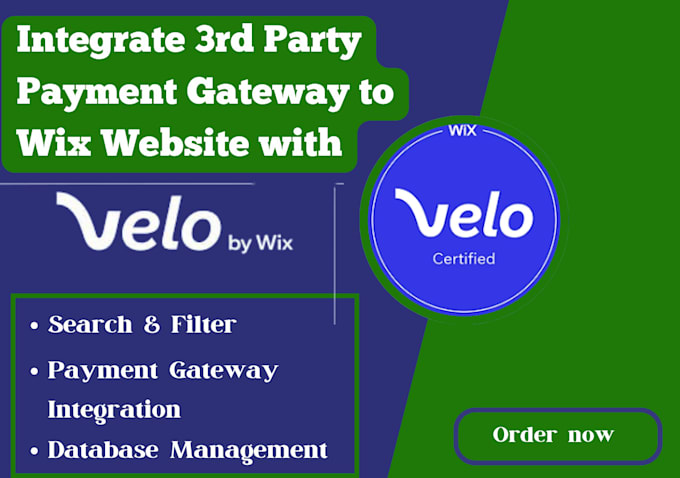 Gig Preview - Integrate third party payment gateway to wix add custom effect to wix with velo