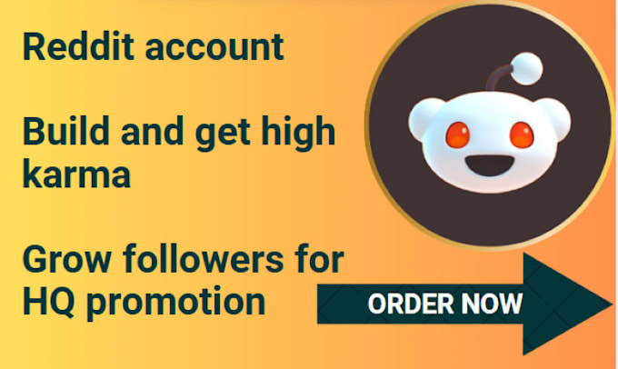 Gig Preview - Rank reddit accounts, build and get high karma, grow followers for HQ promotion