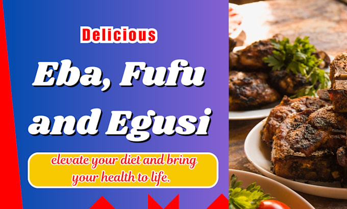 Bestseller - teach you how to make delicious eba fufu and egusi