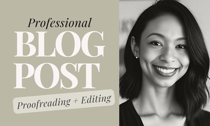 Bestseller - professionally proofread and polish your blog post for grammar and clarity