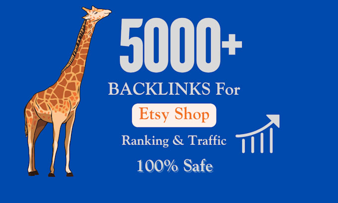 Gig Preview - Build 5k etsy backlinks to boost your shop ranking and traffic