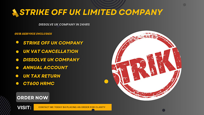 Gig Preview - Strike off, close, deregister your uk llc uk accountant