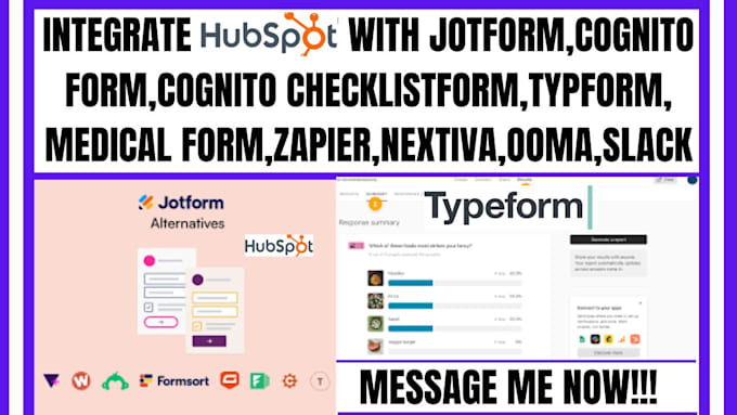 Gig Preview - Integrate hubspot with jotform cognito form typeform zapier nextiva ooma slack