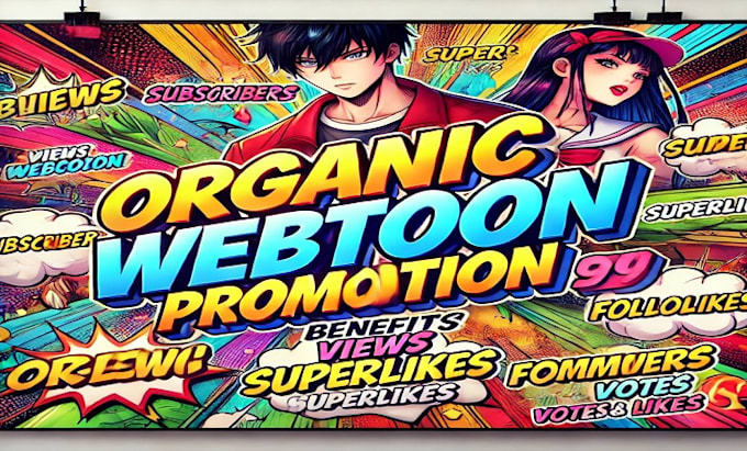 Gig Preview - Boost your webtoon organically to gain millions of fans