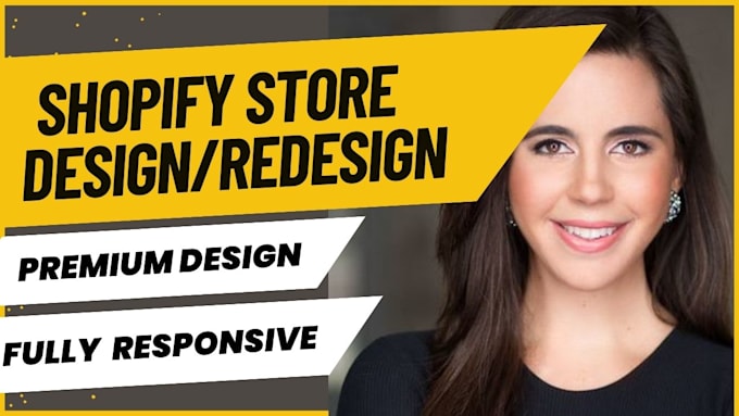 Gig Preview - Design shopify store design shopify dropshipping store, shopify website design