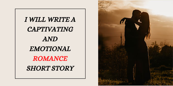 Gig Preview - Write a captivating and emotional romance short story