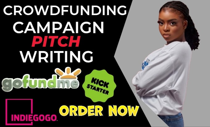 Gig Preview - Do pitch writing and video creation for your crowdfunding, kickstarter success