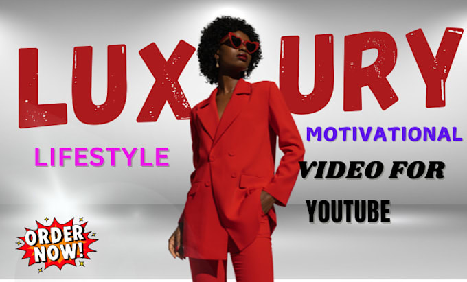 Gig Preview - Create luxury lifestyle and travel cash cow youtube video