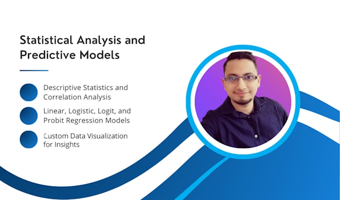 Gig Preview - Build statistical models, econometric analyses, logit models