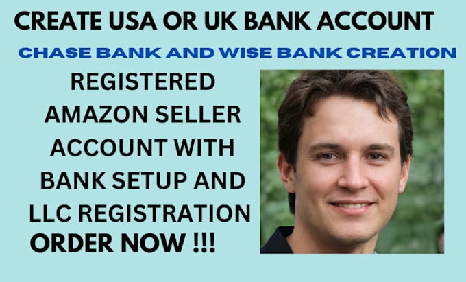 Gig Preview - Create USA or UK bank account llc registration for amazon account registration