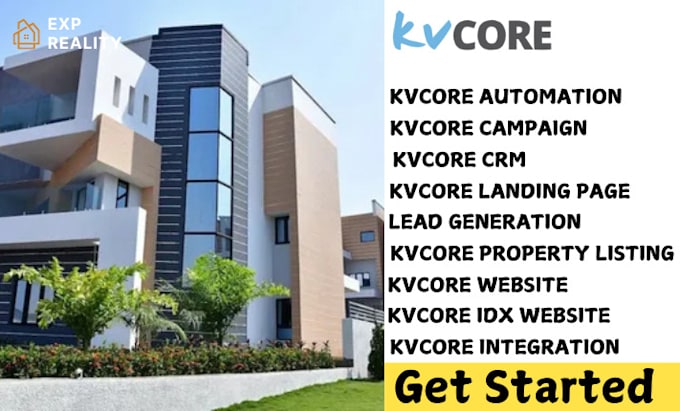 Gig Preview - Kvcore CRM setup website kv core email campaign kvcore automation kvcore VA