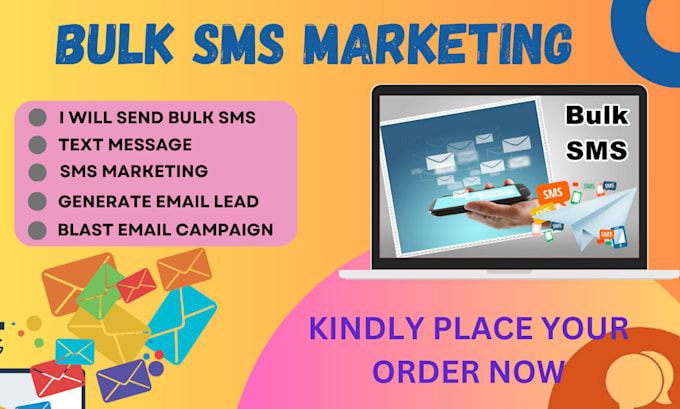 Gig Preview - Send bulk sms, sms marketing using twilio, design email campaign, email leads