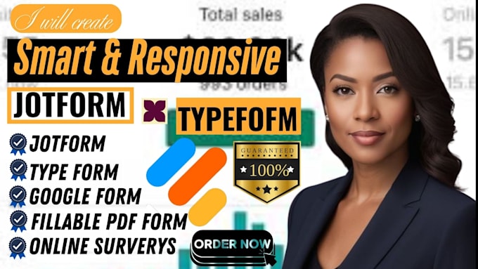 Gig Preview - Create smart and responsive jotform, typeform and googleform