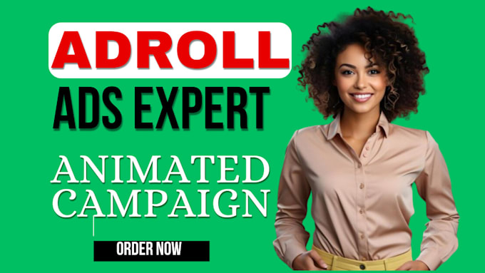 Gig Preview - Supercharge your adroll campaigns and maximize conversions adroll ads campaign