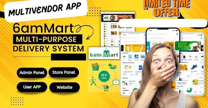 Bestseller - build 6ammart app multivendor app food delivery app, ecommerce app, delivery app