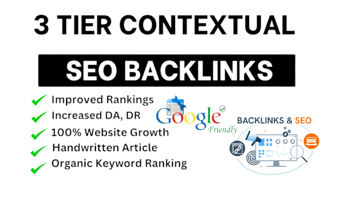 Gig Preview - Build 3 tier contextual backlinks for SEO ranking