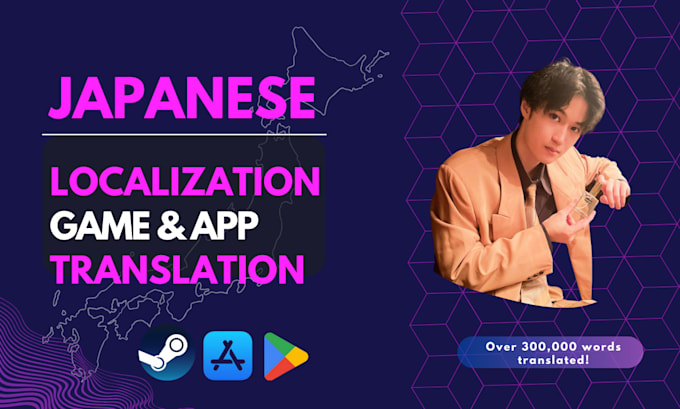 Gig Preview - Translate and localize your app or game to japanese