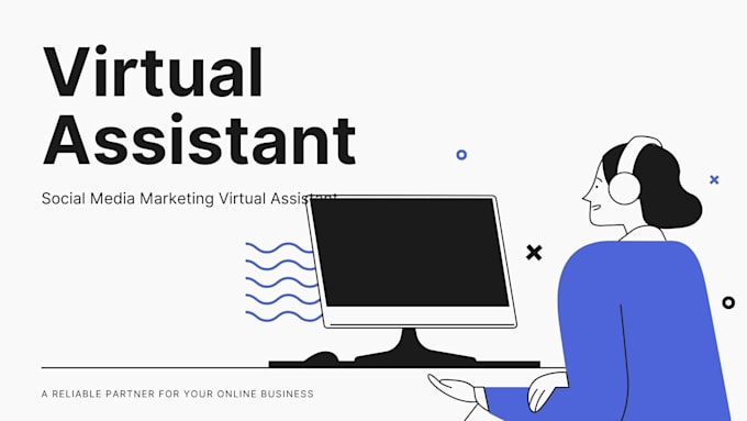 Gig Preview - Be your virtual assistant to help you with your tasks and call managemnt