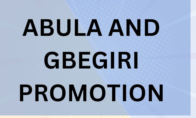 Gig Preview - Abula and gbegiri promotion