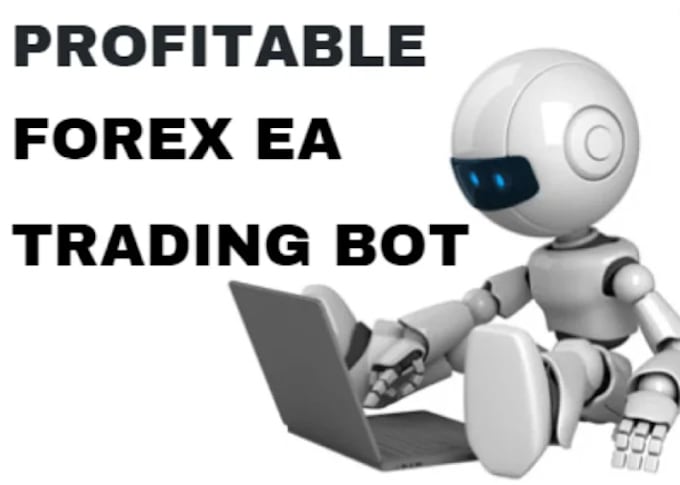 Gig Preview - Deliver profitable forex trading bot, trading bot, hft bot, scalping ea, gold ea