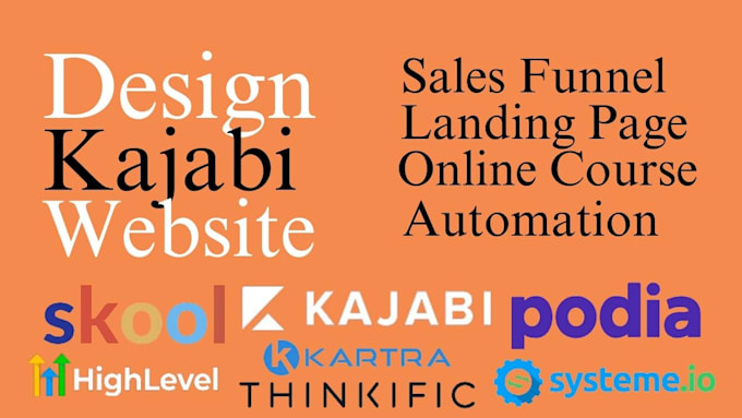 Gig Preview - Design kajabi online course website sales page podia website thinkific website