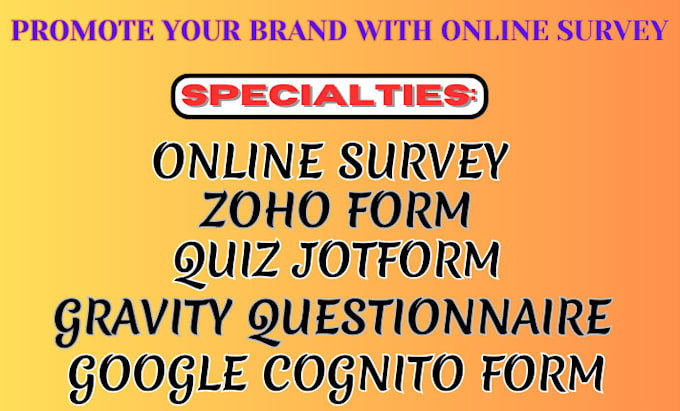 Gig Preview - Setup online survey, gravity questionnaire for business on all platform