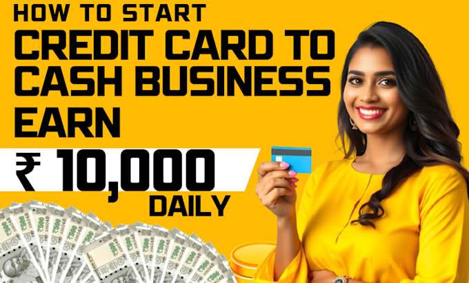 Bestseller - make you earn rupees ten thousand daily to use credit card