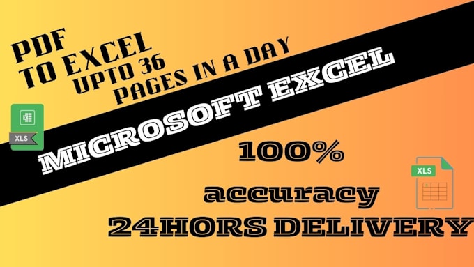 Gig Preview - Convert PDF to excel with 100 percent accuracy fast and reliable