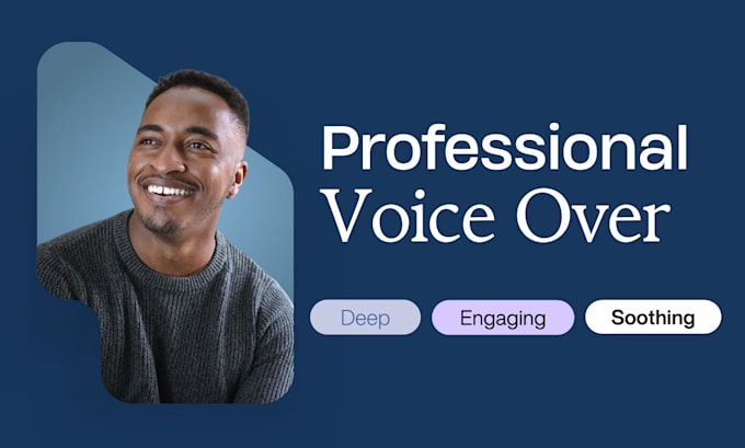 Gig Preview - Record a deep, soothing, and engaging voiceover for your project