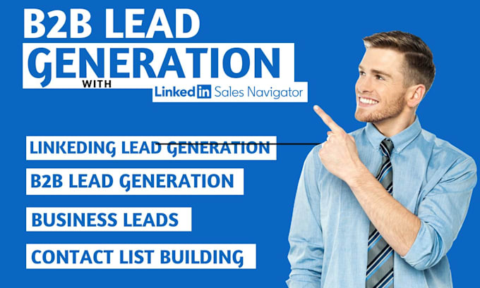 Gig Preview - B2b lead generation email list building using linkedin sales navigator lead gen