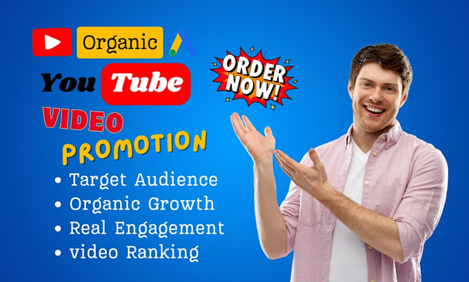 Gig Preview - Do youtube video promotion use most organic method